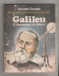 Galileu - o Devassador do Infinito