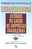 Reengenharia - Estudos de Casos de Empresas Brasileiras