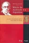 Mrio de Andrade e a Argentina