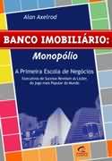 Banco Imobilirio: Monoplio