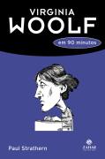 Virginia Woolf Em 90 Minutos