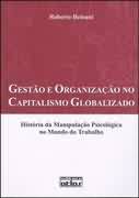 Gestão e Organização no Capitalismo Globalizado