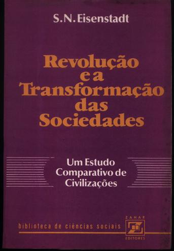 Revolução e a transformação das sociedades