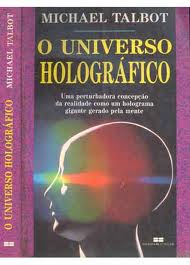 O Universo Holográfico
