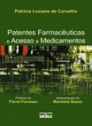 Patentes Farmaceuticas e Acesso a Medicamentos