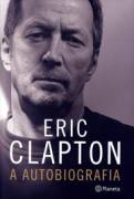 Eric Clapton a Autobiografia