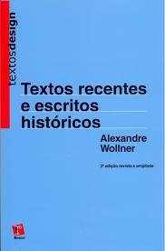 Textos Recentes e Escritos Históricos