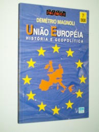 Unio Europia - Histria e Geopoltica