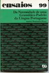 Da Necessidade de uma Gramtica-padro da Lngua Portuguesa