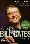 O Estilo Bill Gates de Gerir