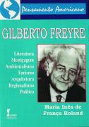Gilberto Freyre - Pensamento Americano