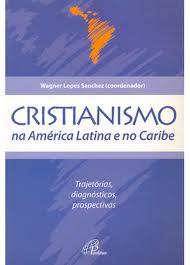 Cristianismo na América Latina e no Caribe