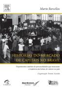 Histrias do Mercado de Capitais no Brasil