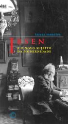 Ibsen e o Novo Sujeito da Modernidade