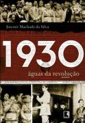 1930 - guas da Revoluo