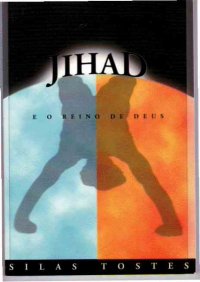 Jihad e o Reino de Deus