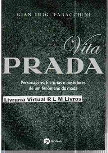  Vita Prada: Personagens, Historias e Bastidores De (Em