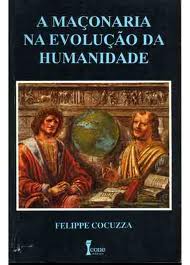 A Maçonaria na Evolução da Humanidade