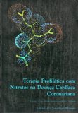 Terapia Profilática Com Nitratos na Doença Cardíaca Coronariana
