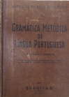 Gramática Metódica da Língua Portuguesa