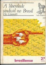 A Liberdade Sindical no Brasil