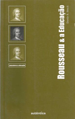 Rousseau e a Educao
