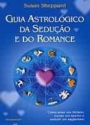 Guia Astrológico da Sedução e do Romance