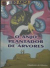 O Anjo Plantador de árvores