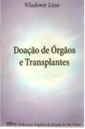 Doação de Órgãos e Transplantes