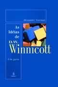 As Idias de D. W. Winnicott