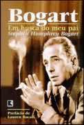Bogart - Em Busca do Meu Pai