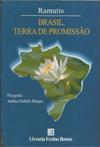 Brasil, Terra de Promissão