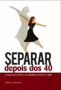 Separar Depois dos 40