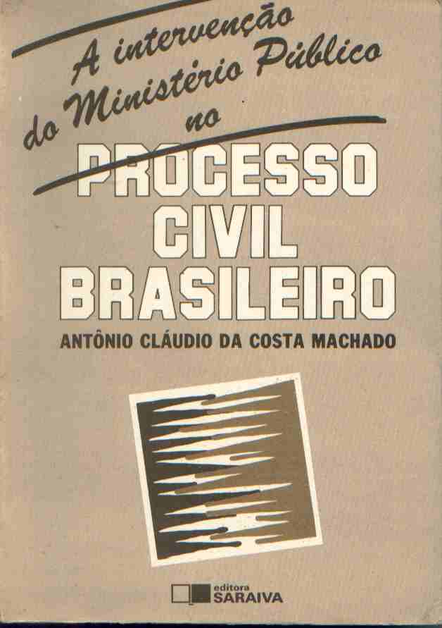 A Intervenção do Ministério Público no Processo Civil Brasileiro