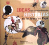 Livro Ideas Que Cuentam Historias: Historias de las Ideas de Pepe