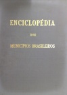 Enciclopédia dos Municípios Brasileiros Volume III