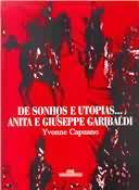 De Sonhos e Utopias... Anita e Giuseppe Garibaldi - Livro Com Cd