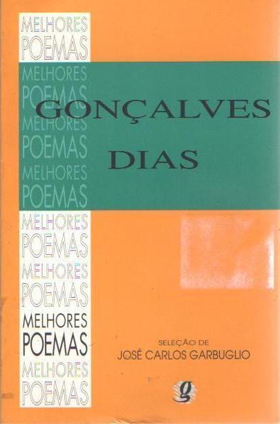 Melhores Poemas de Goncalves Dias