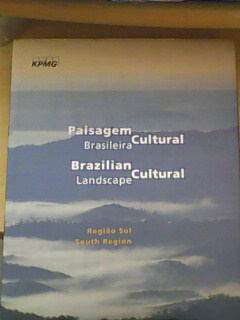 Paisagem Cultural Brasileira Região Sul