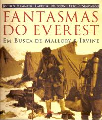 FANTASMAS DO EVEREST - EM BUSCA DE MALLORY E IRVINE