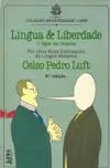 Língua & Liberdade - Por uma nova concepção da língua materna