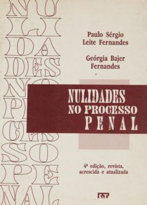 Livro: Nulidades No Processo Penal - Paulo Sergio Leite Fernandes ...