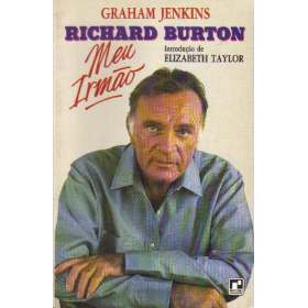 Richard Burton -meu Irmao
