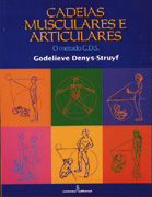 Cadeias Musculares e Articulares - o Método Gds