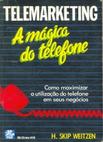 Telemarketing - a Mágica do Telefone