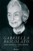 Gabriella Pascolato - Santa Constncia e Outras Histrias