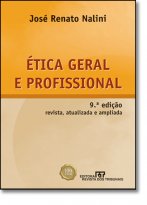 Ética Geral e Profissional
