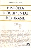 Histria Documental do Brasil
