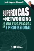 Superdicas de Networking para Sua Vida Pessoal e Profissional