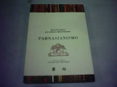 Roteiro da Poesia Brasileira Parnasianismo